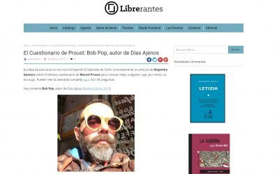 El Cuestionario de Proust: Bob Pop, autor de Días Ajenos